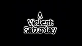 Extracts of playing footage only from "A Violent Saturday" (1970) + other brawls.