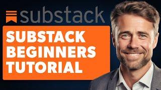 What Is Substack & How Does It Work? (Full 2024 Guide)