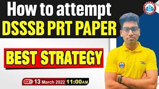 DSSSB PRT 2022, DSSSB PRT Vacancies 2022, How I Cracked DSSSB PRT? DSSSB PRT Strategy By Vipin Bhati