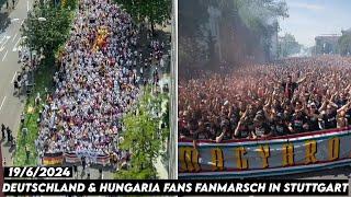 DEUTSCHLAND & HUNGARIA FANS FANMARSCH IN STUTTGART || Germany vs Hungaria 19/6/2024