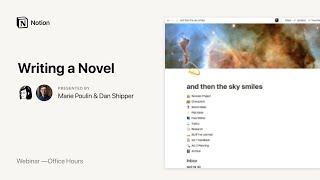 Notion Office Hours: Writing a Novel 