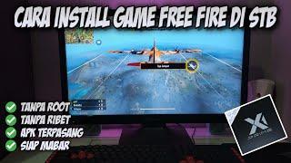 CARA INSTALL GAME FREE FIRE DI STB | STB X1 PRIME-C