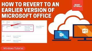 How to revert to an earlier version of Office