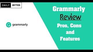 Grammarly Pro, Cons and Best Features