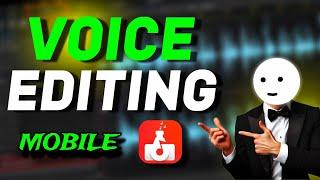 Professional VOICEOVER Editing In Mobile For YouTube Videos - FULL TUTORIAL