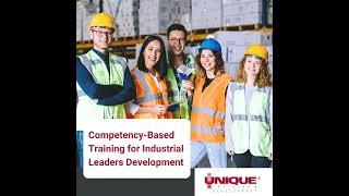 Competency-Based Training for Industrial Leaders Development