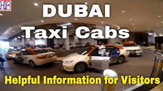 Dubai Taxi Cabs Guide  - Getting Around | Helpful Information | Dubai Travel -  Episode# 3