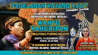 Live Wayang Bersih Desa Lampar, Musuk. Ki Mulyono PW - Gareng, Eva Kenthir dkk. "Wahyu Kahuripan"