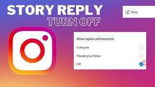 How to turn off reply and reaction on Instagram story | Instagram Tips