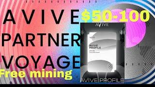 Avive Free Mining App KYC verification Profile & Partner Voyager NFT Claim