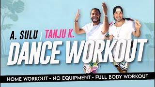 DANCE WORKOUT with Tanju and Zumba Sulu