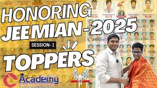 "C"ACADEMY - HONORING - JEE MAIN-2025 TOPPERS #cacademy