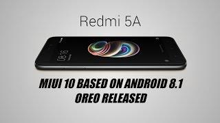 Redmi 5/5A Oreo MIUI 10 Stable Released | Download Now