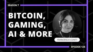 Accelerating The Future Of Web3 With Francesca Conti of @OutlierVentures | E125