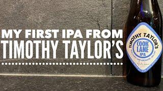 Timothy Taylor's Cook Lane IPA , Timothy Taylor's Brewery , British Craft Beer Review