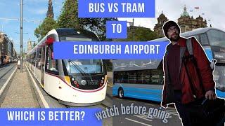 Bus VS Trams to Edinburgh Airport. Which one is Better?