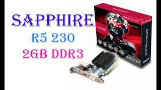 Sapphire R5 230 2GB DDR3 Review