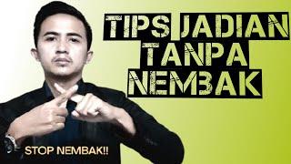 TIPS JADIAN TANPA NEMBAK