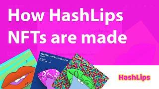 How HashLips NFTs are made