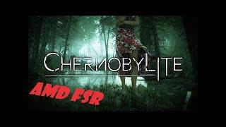 chernobylite gtx 750 ti - (FSR) FidelityFX Super Resolution - Benchmark i7 3770-ram16 gb