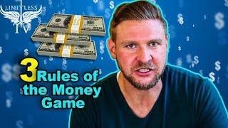 The 3 Rules of Money - The Money Game