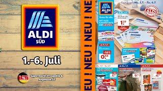 ALDI SUD Prospekt - Gültig von 01.07.2024 | Supermarkt Prospekte & Angebote DE