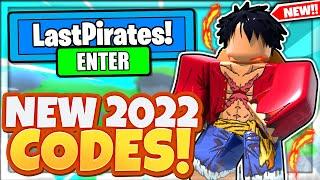 (2022) ALL *NEW* SECRET OP CODES In Roblox Last Pirates!