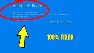 Fix Your PC did not start Correctly | How To Solve Automatic Repair loop Error Windows 11 /10/8/7 