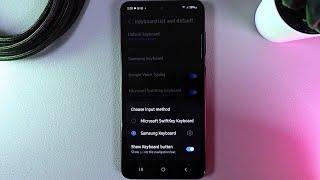 How to Change Default Keyboard to Gboard or Microsoft SwiftKey on Samsung S21 FE 5G