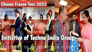 Techno India Group l Choose France Tour 2022 l French Institute in India l 24x7taazasamachar