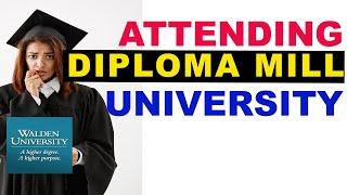 Is Walden University a diploma mill?