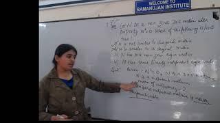 Miss Ekta faculty of Ramanujan institute solving linear algebra June 2012 Csir net/jrf problem