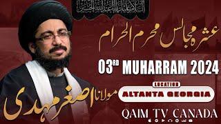 Live | 3rd Majlis e Aza | Moulana Asghar Mehdi | Atlanta, GA | Qaim TV