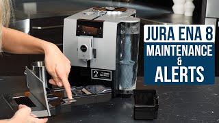 Alerts, Drip Tray, and Dreg Drawer Maintenance on JURA ENA 8 Espresso Machine