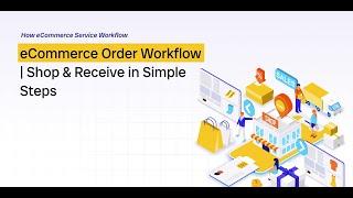 eMart eCommerce Service Workflow