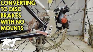 Convert Mountain Bike To Disc Brakes With No Frame/Fork Mounts