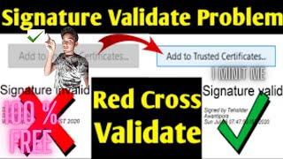 Red Cross Signature Invalid Problem || Validate Red Cross Digital Signature In 1 minute Latest 2022