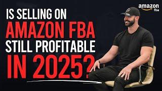 Is Selling On Amazon FBA Still profitable in 2025? (Is It Worth it??)