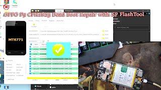 Oppo F9 CPH1823 Dead boot repair After Flash with sp flash tool