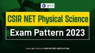 CSIR NET Physical Science Exam Pattern: Subject-Wise Marking Scheme