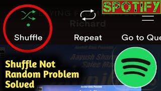 Fix Spotify Shuffle Not Random Problem Solved