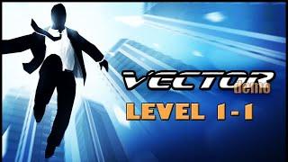 Vector gameplay level 1| how to play vector game |Vector gameplay part 1 #uploadvideo #advancekiller