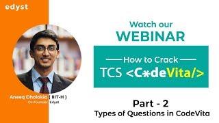 [Webinar] How to Crack TCS CodeVita by Edyst - Part 2/4