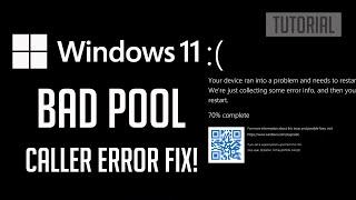 FIX Windows 11 Black Screen Bad Pool Caller During Boot