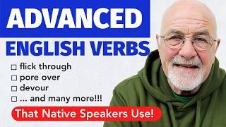 STOP Speaking Basic English  | Learn 10 Verbs That NATIVE SPEAKERS Use! 