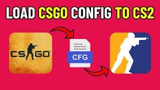 How To Load Your CSGO Config Into CS2 (UPDATED) | Counter Strike 2