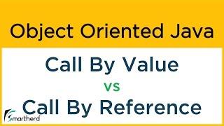 Java Call by Value vs Call by Reference. Object Oriented Java Tutorial: #12
