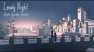 Lovely Night | Purple Hyacinth Animatic