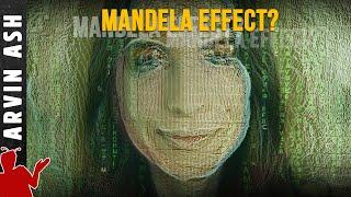 The Mandela Effect: Is it real? The science behind it