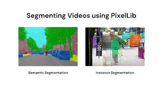 Semantic and Instance Segmentation on Videos using PixelLib in Python
